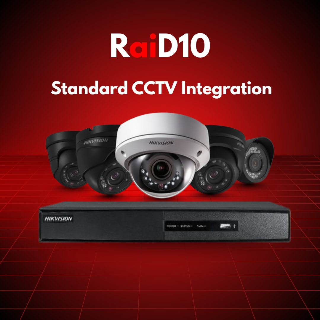 RaiD10 CCTV Integration - Standard